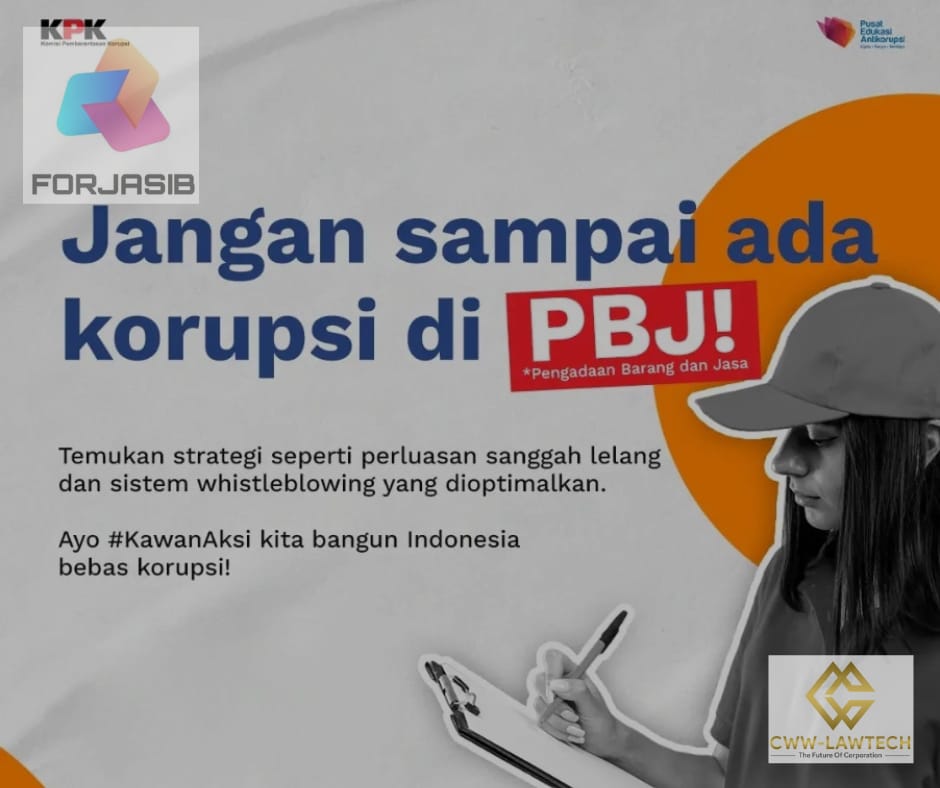 Berita Forjasib: Upaya Pemberantasan Korupsi Pengadaan Barang dan Jasa